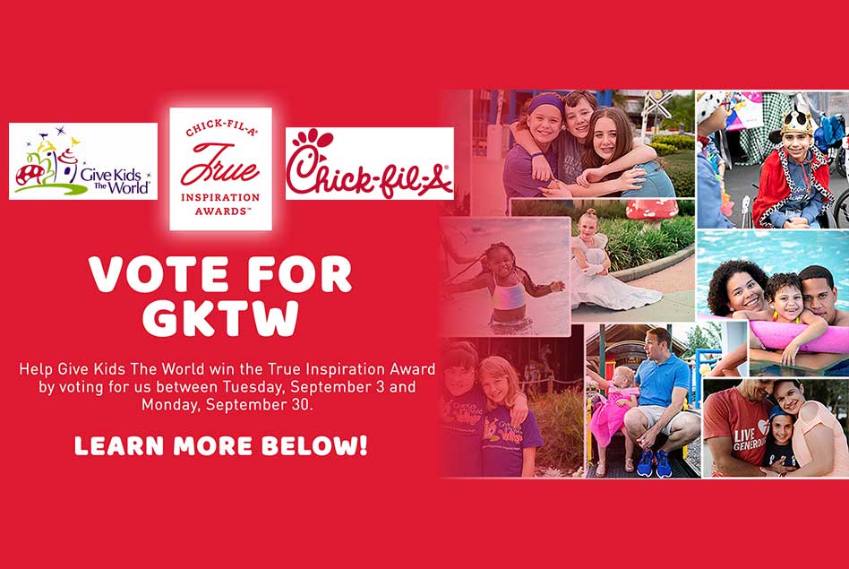 Help Give Kids The World Continue Creating Magical Moments for Children in Need With Chick-fil-A’s True Inspiration Awards