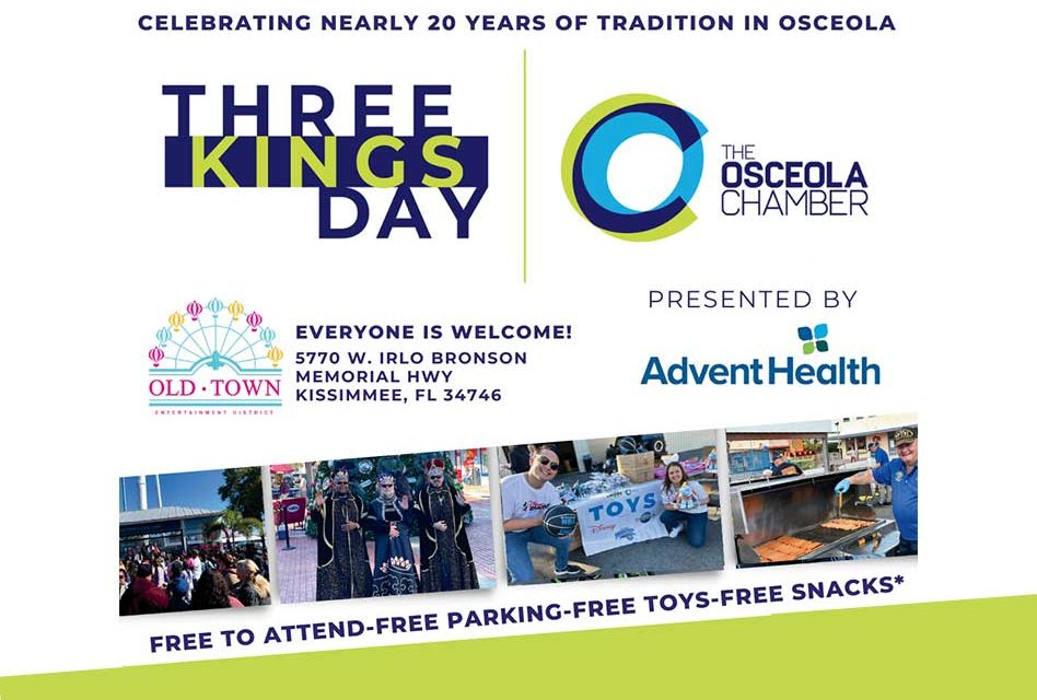 Osceola Chamber to Host 20th Annual Three Kings Day Celebration at Old Town Kissimmee January 5