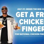 Snoop Dogg and Raising Cane’s to Celebrate National Chicken Finger Day with Free Chicken Finger Giveaway July 27