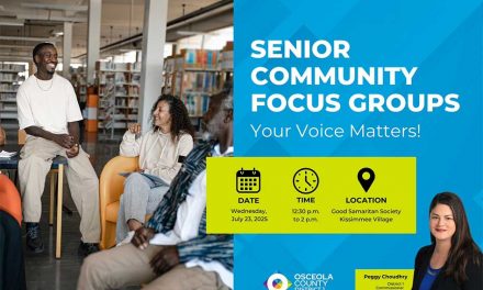District 1 Osceola County Commissioner Peggy Choudhry to Host Senior Community Focus Group Wednesday