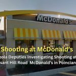 Osceola Deputies Investigating Shooting at Pleasant Hill Road McDonald’s