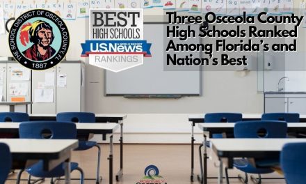 Three Osceola County High Schools Ranked Among Florida’s and Nation’s Best by U.S. News & World Report