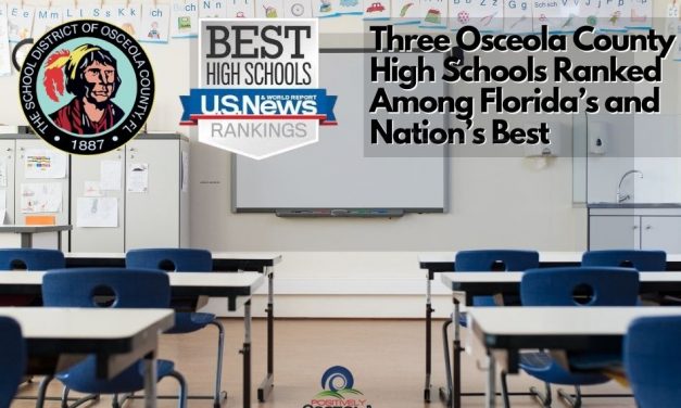 Three Osceola County High Schools Ranked Among Florida’s and Nation’s Best by U.S. News & World Report