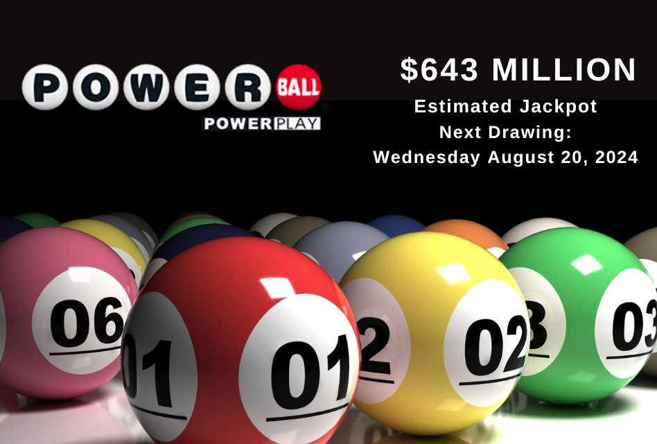 Powerball Jackpot Soars to Estimated $643 Million for Tonight’s Drawing