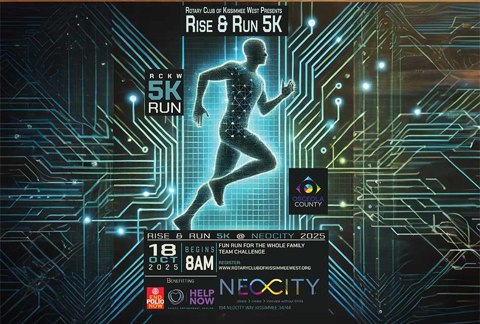 Rotary Kissimmee West to Host Inaugural Rise & Run 5K at NeoCity Oct. 18 to Benefit Help Now of Osceola, End Polio