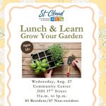 St. Cloud to Host “Lunch & Learn – Grow Your Garden” on August 27