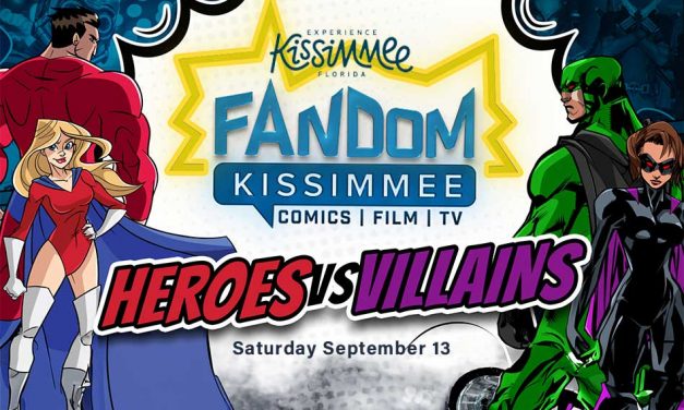 Fandom Kissimmee: Heroes & Villains Brings Epic Fun to the Kissimmee Civic Center September 13