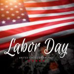 Labor Day: Honoring American Workers, Past and Present
