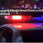 Motorcyclist Killed in Fatal Crash on U.S. 192 in Kissimmee