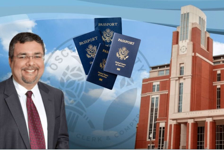 Osceola Clerk & Comptroller’s Office Offers Convenient Passport Services with On-Site Services and Appointments