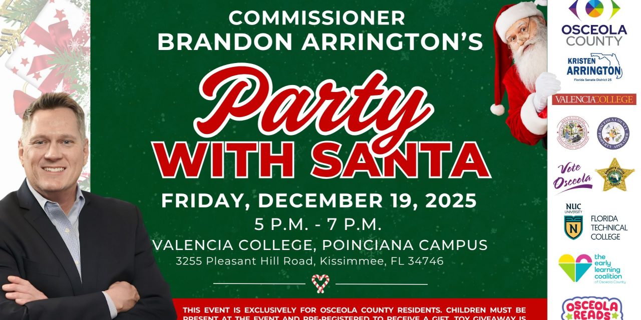 Commissioner Brandon Arrington to Host “Party With Santa” December 19 at Valencia College Poinciana Campus