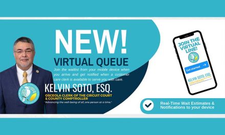 Osceola Clerk & Comptroller Kelvin Soto’s Office Offers Virtual Queue System to Improve Customer Service for the Community