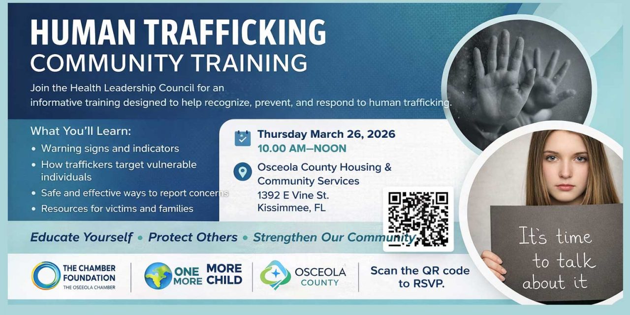 Human Trafficking Community Training to Equip Osceola Residents with Tools to Recognize and Prevent Exploitation