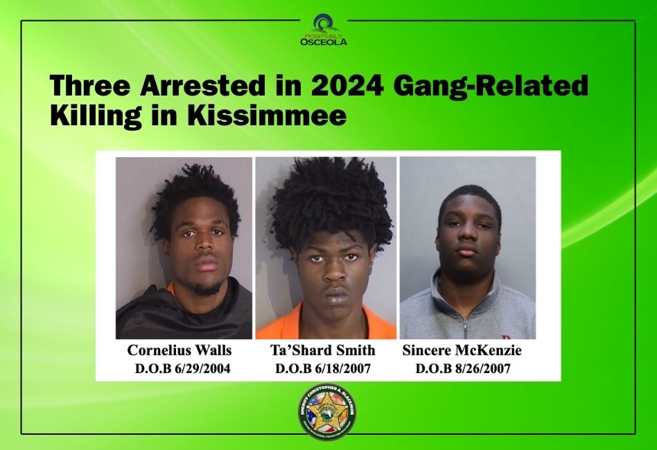 Three Men Arrested in Gang-Related Murder in Kissimmee in 2024