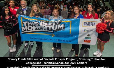 County Funds Fifth Year of Osceola Prosper Program, Covering Tuition for College and Technical School for 2026 Seniors