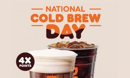 Dunkin’ Offers 4X Rewards on Cold Brew Today for National Cold Brew Day