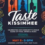 Taste of Kissimmee Returns Friday, May 8 to Lakefront’s Ruby Plaza with Food, Music, and Community Celebration