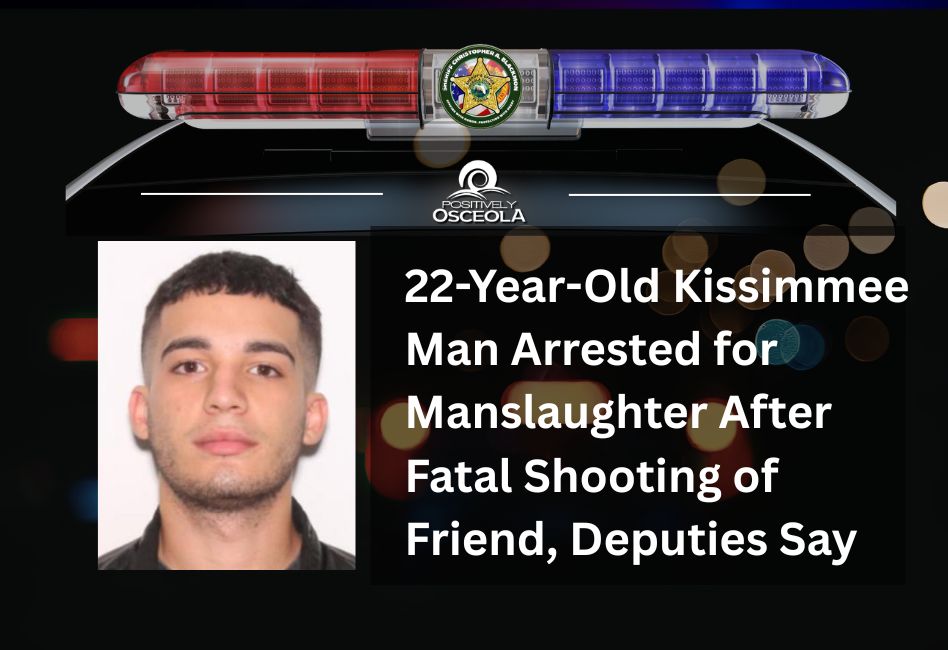 22-Year-Old Kissimmee Man Arrested for Manslaughter After Fatal ...