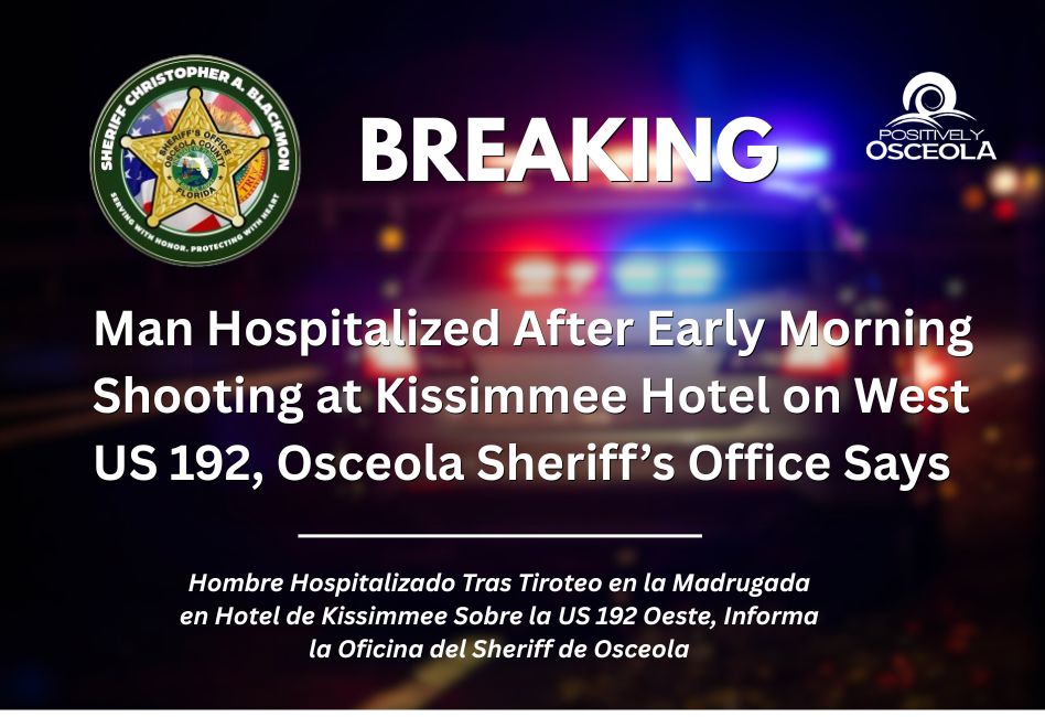 Man Hospitalized After Early Morning Shooting at Kissimmee Hotel on ...