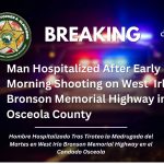 Man Hospitalized After Early Morning Shooting at Kissimmee Hotel on West US 192, Sheriff’s Office Says