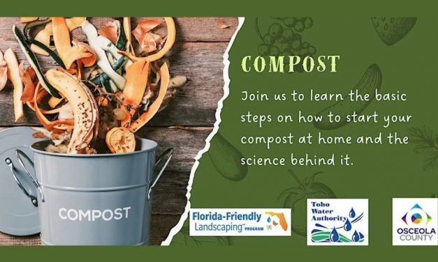 UF/IFAS Extension Hosting Free Composting Workshop in Kissimmee to Turn Waste into “Garden Gold” Thursday, May 14
