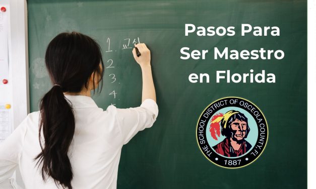 Aprenda Cómo Ser Maestro en Florida en Sesión Virtual el 17 de Junio