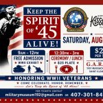 Museum of Military History to Celebrate and Honor WWII Veterans During “Keep the Spirit of ’45 Alive!” on Aug. 8