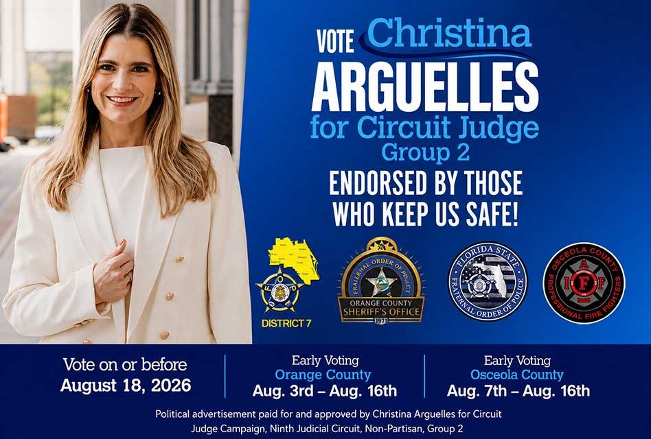 Public Safety Organizations in Osceola and Orange Counties Endorse Christina Arguelles for Circuit Judge, Group 2