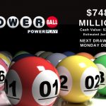 Powerball Jackpot Climbs to Nearly $750 Million as Next Drawing Approaches