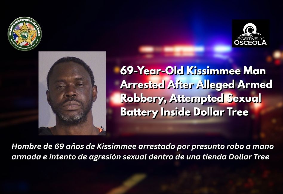 69-Year-Old Kissimmee Man Arrested After Alleged Armed Robbery, Attempted Sexual...