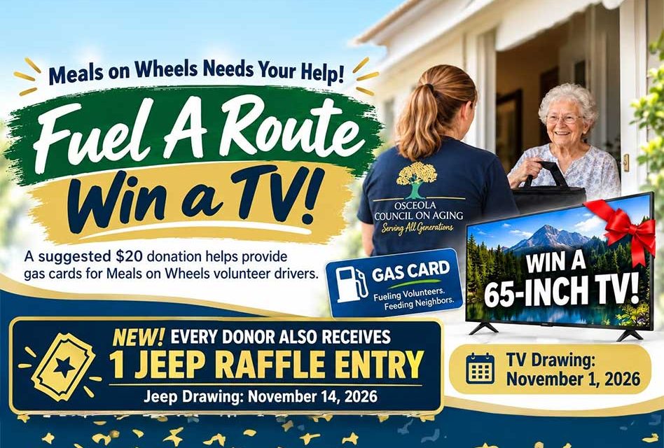 Help Fuel a Route, Feed a Neighbor, and Support Osceola County Seniors!